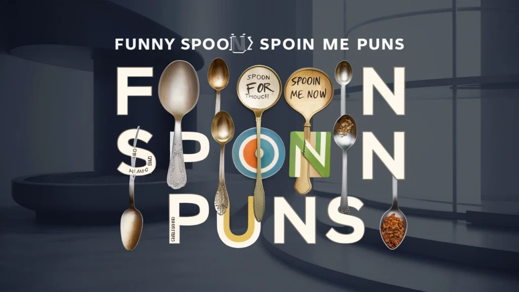 Funny Spoon Puns
