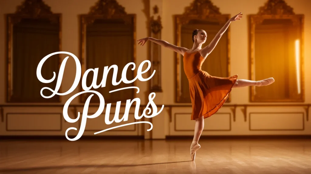 Dance Puns