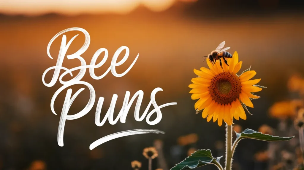 Bee Puns