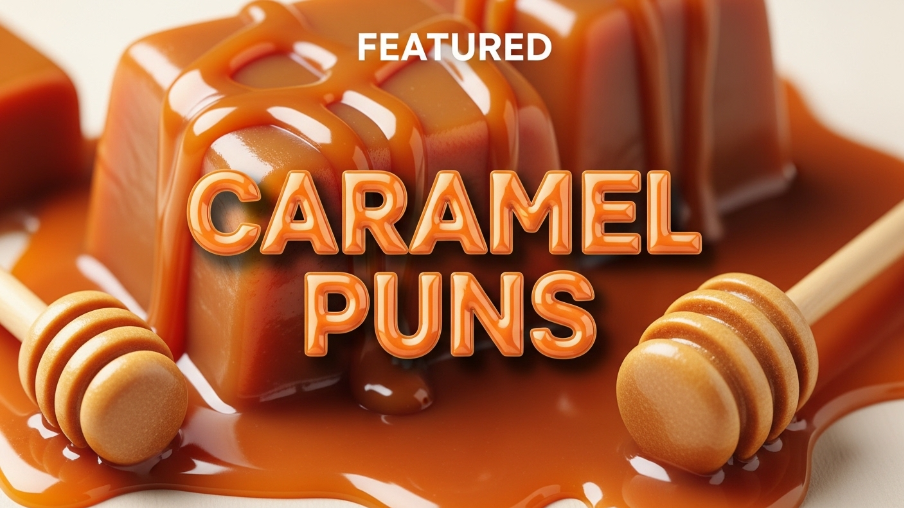 Caramel Puns