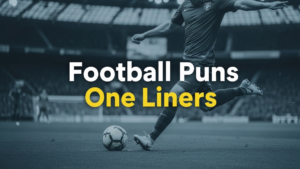Football Puns One Liners